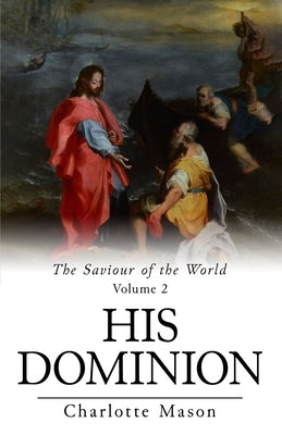 His Dominion by Mason, Charlotte