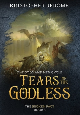 Tears of the Godless by Jerome, Kristopher
