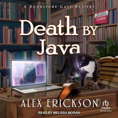 Death by Java by Erickson, Alex