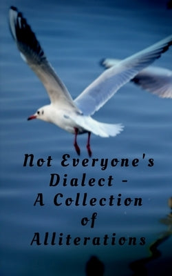 Not Everyone's Dialect by Lodha, Yogita