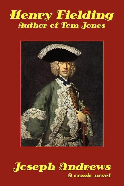 Joseph Andrews by Fielding, Henry