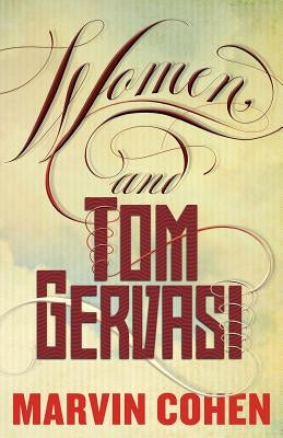 Women, and Tom Gervasi by Cohen, Marvin