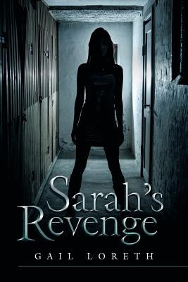 Sarah's Revenge by Loreth, Gail