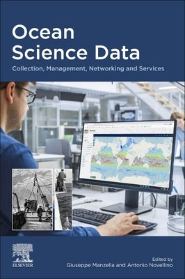 Ocean Science Data: Collection, Management, Networking and Services by Manzella, Giuseppe