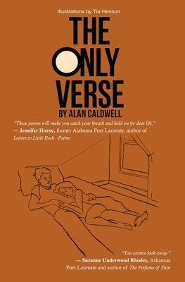 The Only Verse by Caldwell, Alan