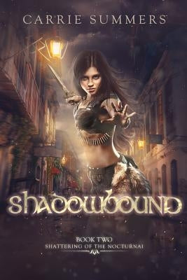 Shadowbound by Summers, Carrie