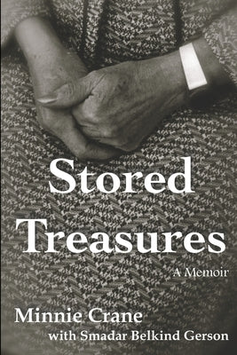 Stored Treasures by Crane, Minnie