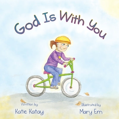 God Is With You by Katay, Katie