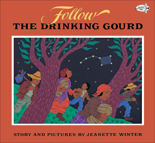 Follow the Drinking Gourd by 