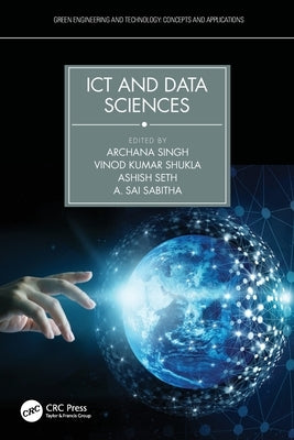 ICT and Data Sciences by Singh, Archana