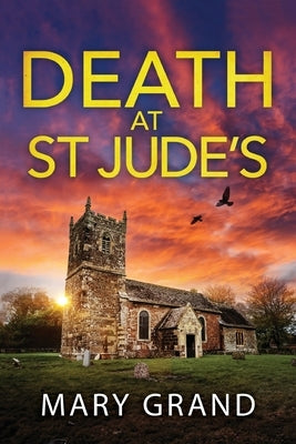 Death at St Jude's by Grand, Mary