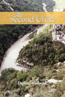 The Second Child by Holbrook, Daphne