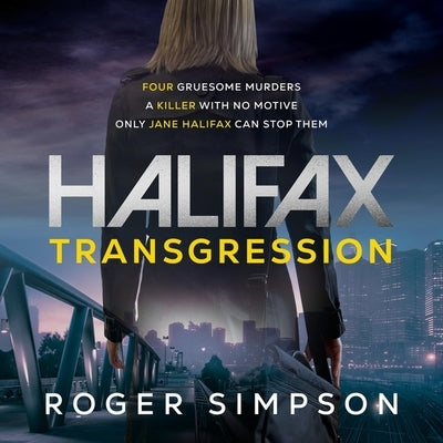 Halifax: Transgression by Simpson, Roger