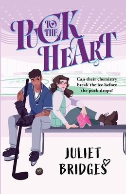 Puck To The Heart by Bridges, Juliet