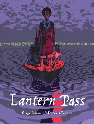 Lantern Pass: A Supernatural Alpine Thriller by Lehman, Serge