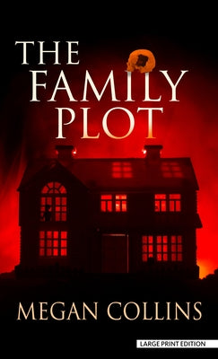 The Family Plot by Collins, Megan
