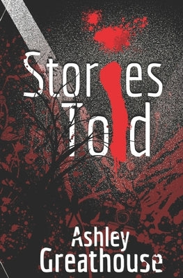 Stories Told by Freely, Beth a.
