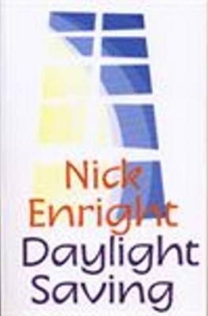 Daylight Saving by Enright, Nick