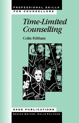Time-Limited Counselling by Feltham, Colin