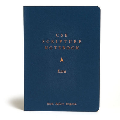 CSB Scripture Notebook, Ezra: Read. Reflect. Respond. by Csb Bibles by Holman