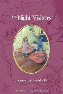 The Night Visitors: The Other Side of Magic(Color version) by Ramsdin-Firth, Bernice