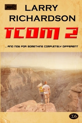 Tcom 2 by Richardson, Larry