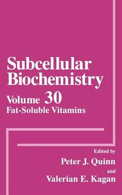 Fat-Soluble Vitamins by Quinn, Peter J.
