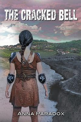 The Cracked Bell by Paradox, Anna