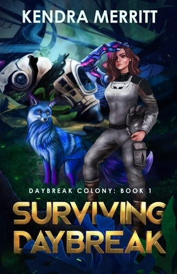 Surviving Daybreak by Merritt, Kendra