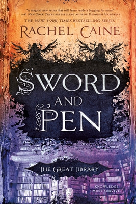Sword and Pen by Caine, Rachel