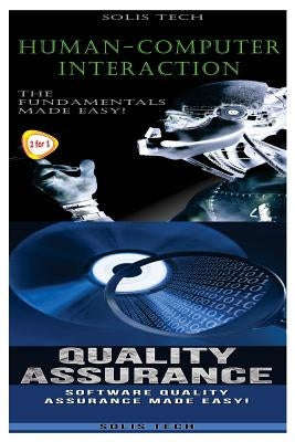 Human-Computer Interaction & Quality Assurance by Tech, Solis