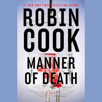 Manner of Death by Cook, Robin