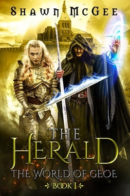 The Herald by McGee, Shawn