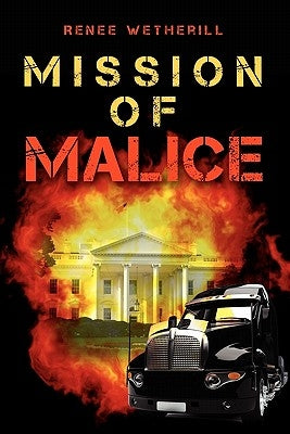 Mission of Malice by Wetherill, Renee