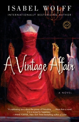 A Vintage Affair by Wolff, Isabel