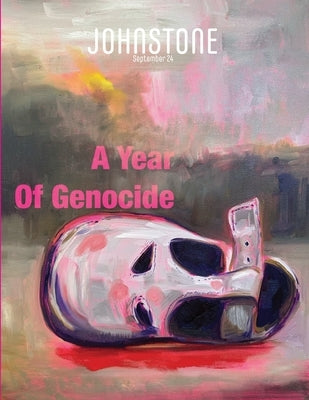 JOHNSTONE September 24: A Year Of Genocide by Foley, Timothy P.