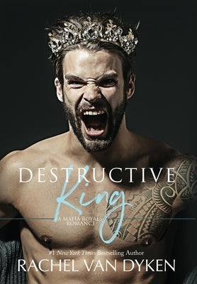 Destructive King by Van Dyken, Rachel
