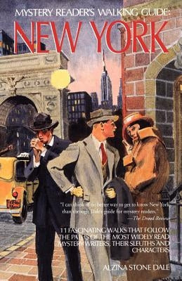 Mystery Reader's Walking Guide: New York by Dale, Alzina Stone