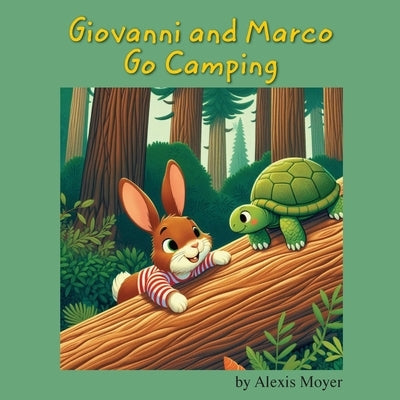 Giovanni and Marco Go Camping by Moyer, Alexis