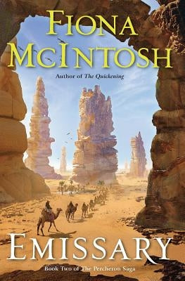 Emissary: Book Two of the Percheron Saga by McIntosh, Fiona
