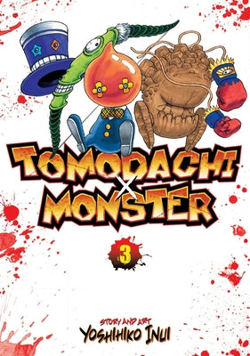 Tomodachi X Monster, Volume 3 by Inui, Yoshihiko