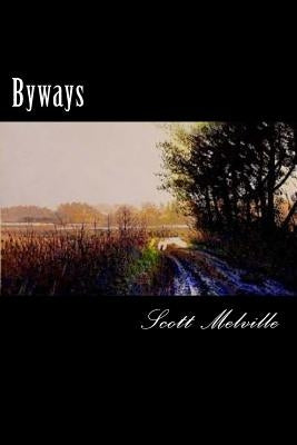 Byways by Melville, Scott