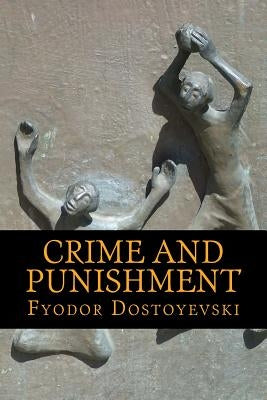 Crime and Punishment by Garnett, Constance