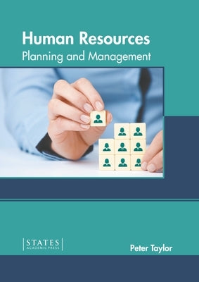 Human Resources: Planning and Management by Taylor, Peter