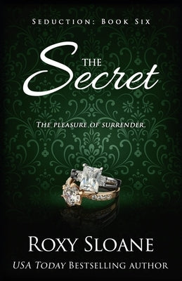 The Secret by Sloane, Roxy