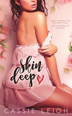 Skin Deep by Leigh, Cassie
