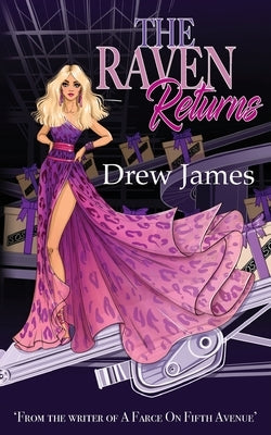 The Raven Returns by James, Drew