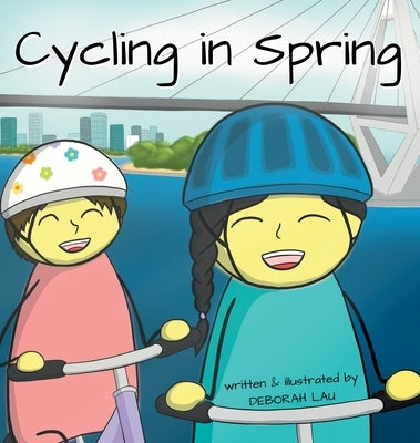 Cycling in Spring: A Rhyming Story Book (English Edition) by Lau