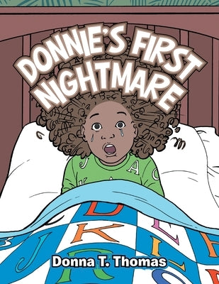 Donnie's First Nightmare by Thomas, Donna T.