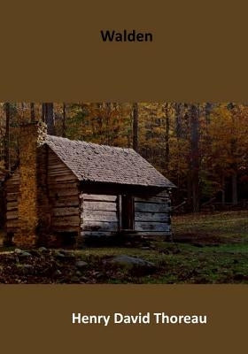 Walden by Thoreau, Henry David